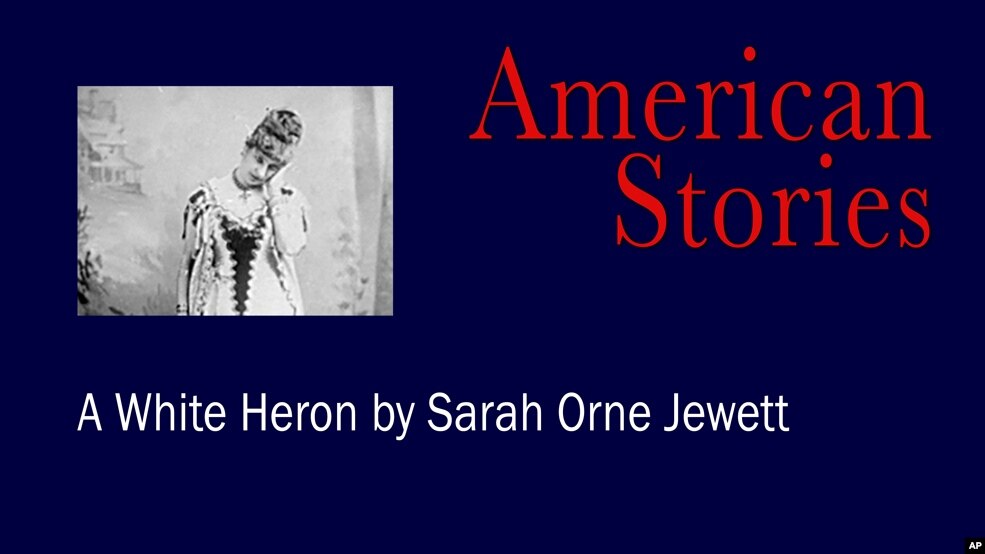 'A White Heron,' by Sarah Orne Jewett