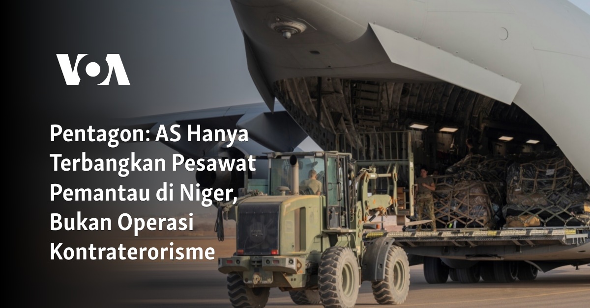 Pentagon As Hanya Terbangkan Pesawat Pemantau Di Niger Bukan Operasi