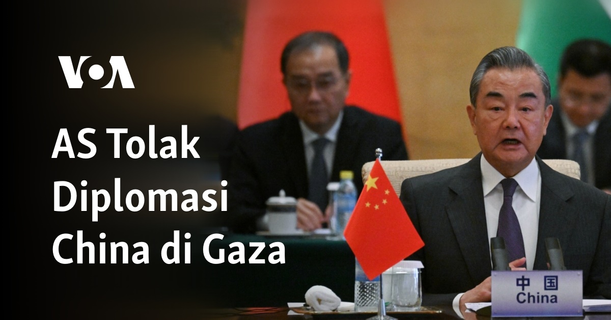 AS Tolak Diplomasi China Di Gaza