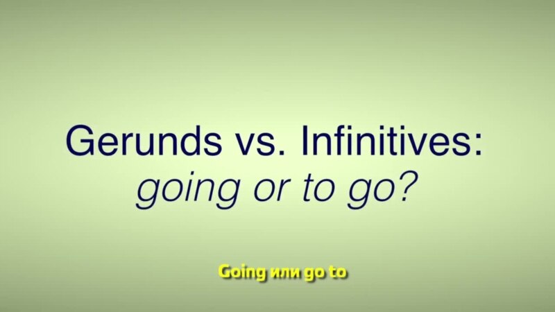    gerunds infinitives going 