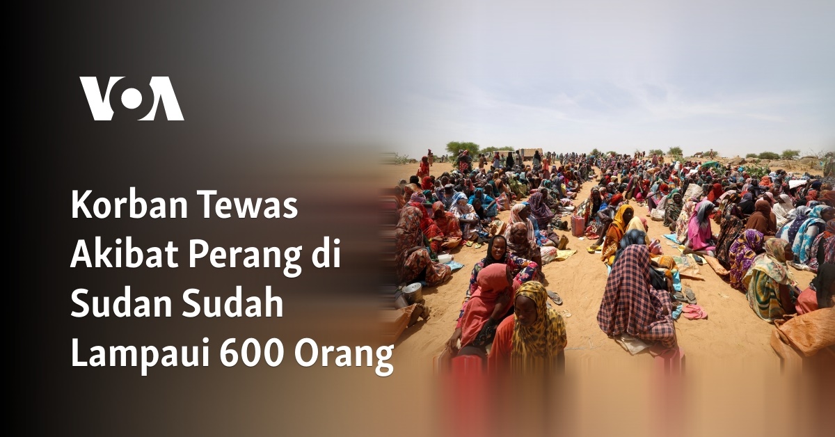 Korban Tewas Akibat Perang Di Sudan Sudah Lampaui Orang