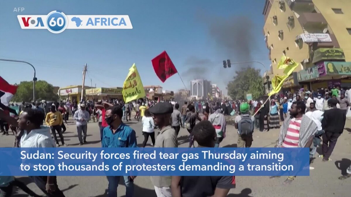 VOA60 Africa Sudan Security Forces Fired Tear Gas At Protesters