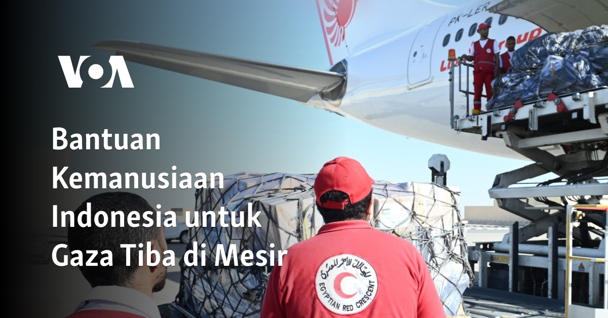 Bantuan Kemanusiaan Indonesia Untuk Gaza Tiba Di Mesir