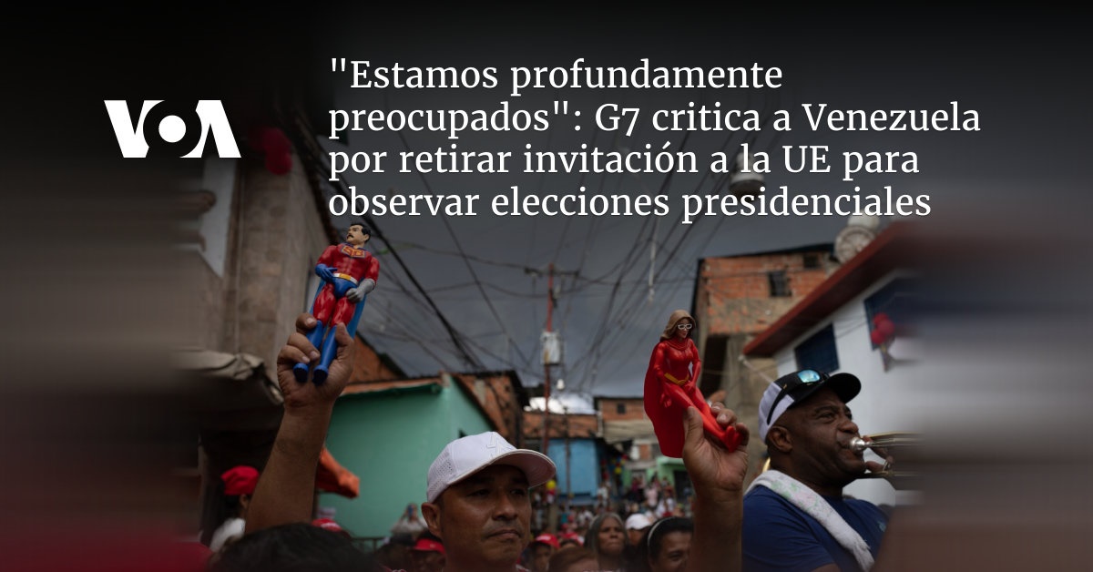 Estamos Profundamente Preocupados G Critica A Venezuela Por Retirar