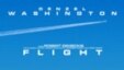 วิจารณ์ภาพยนตร์ "Flight" โดยจำเริญ ตัณฑ์สมบุญ และ รัตพล อ่อนสนิท