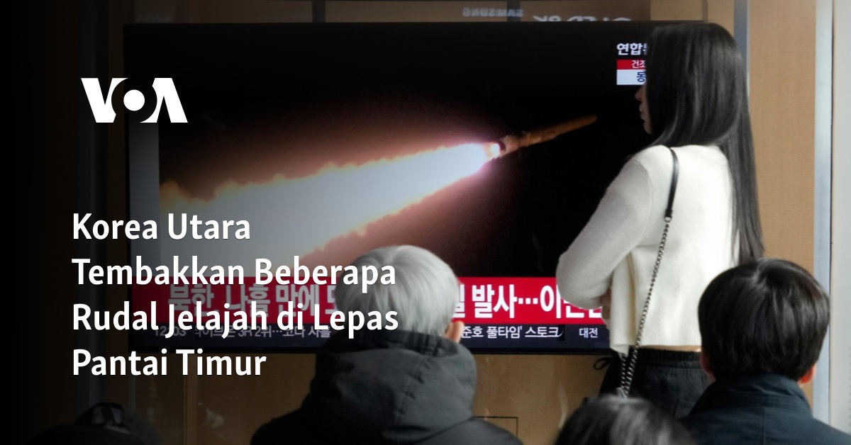 Korea Utara Tembakkan Beberapa Rudal Jelajah Di Lepas Pantai Timur