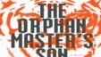 The Orphan Master’s Sonmô tả cuộc đời của  một nhân vật hư cấu đã trở thành mối đe dọa cho nhà lãnh đạo quá cố Bắc Triều Tiên Kim Jong Il 