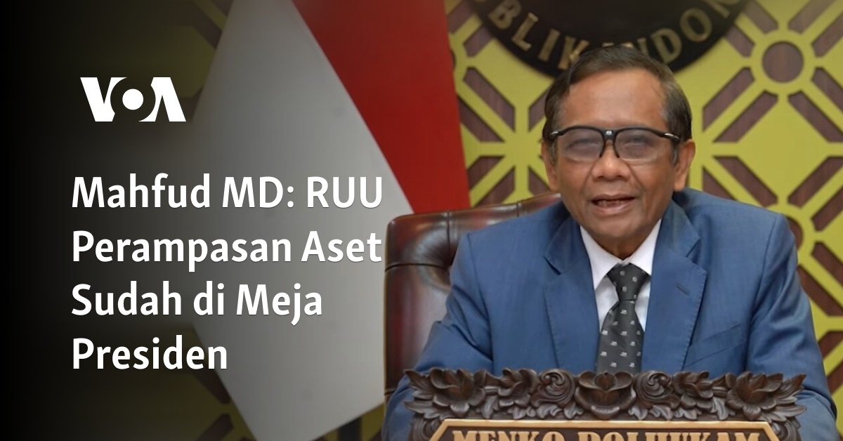 Mahfud MD RUU Perampasan Aset Sudah Di Meja Presiden