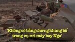 Ai Cập: Không có bằng chứng khủng bố trong vụ rơi máy bay Nga