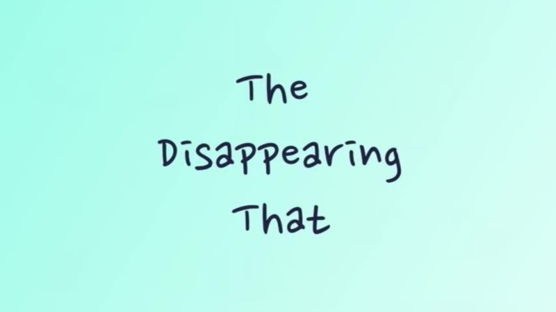     - The Disappearing That