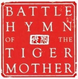 In 'Battle Hymn of the Tiger Mom,' Amy Chua details her own extreme 'Chinese' style of parenting.
