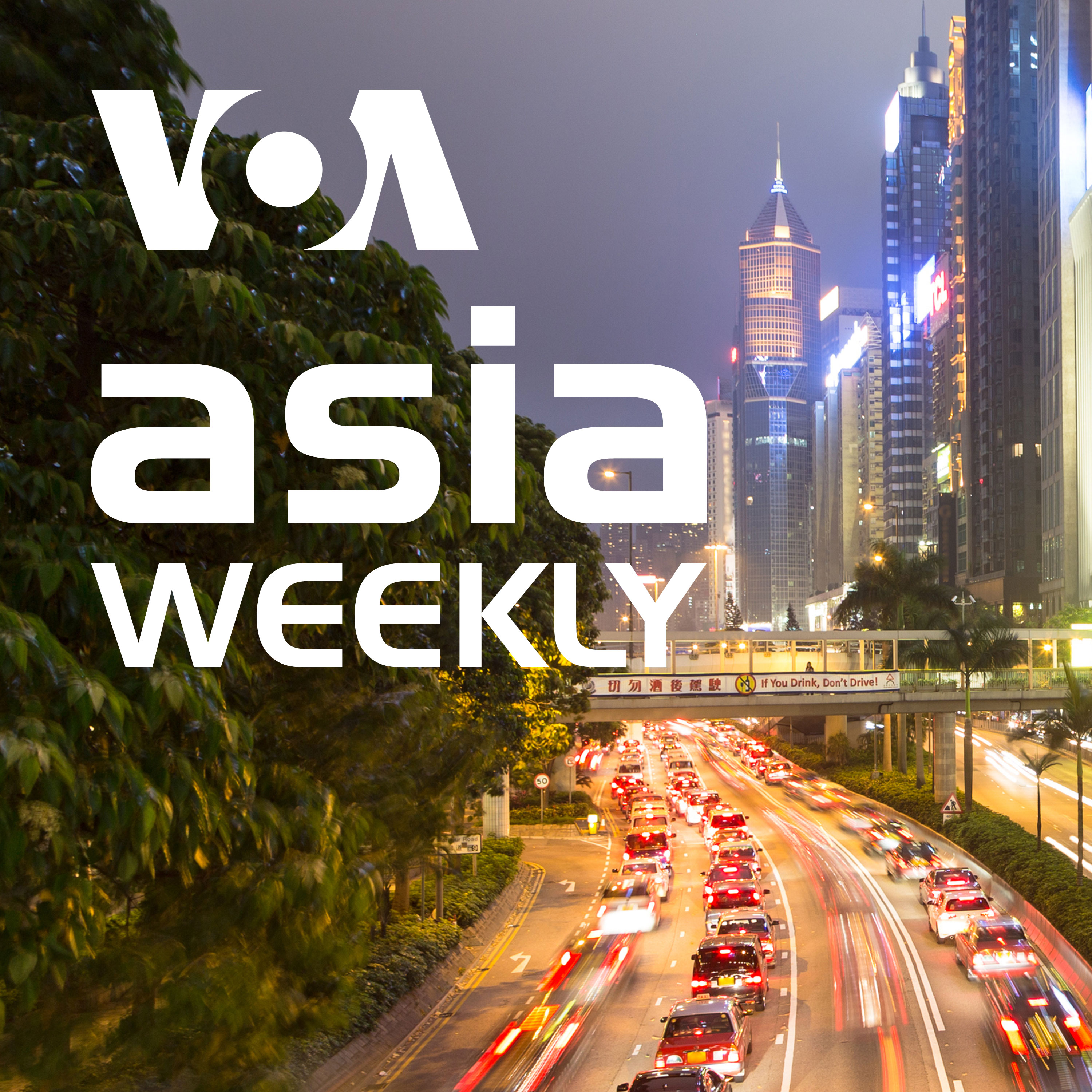 VOA Asia Weekly - Voice of America VOA Asia Weekly - Voice of America