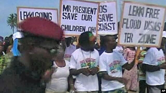 Protesters in beachfront community of Lekki, Nigeria, say erosion is threatening their lives and their property - and they want authorities to take actions to reverse the ocean's assault on this peninsula east of Lagos, July 2011