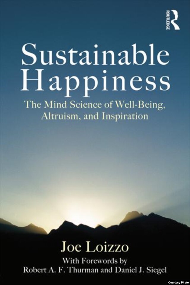 "Sustainable Happiness" melds the insights of psychiatry and neuroscience with meditation and other Buddhist spiritual discplines (Taylor and Francis Inc.)
