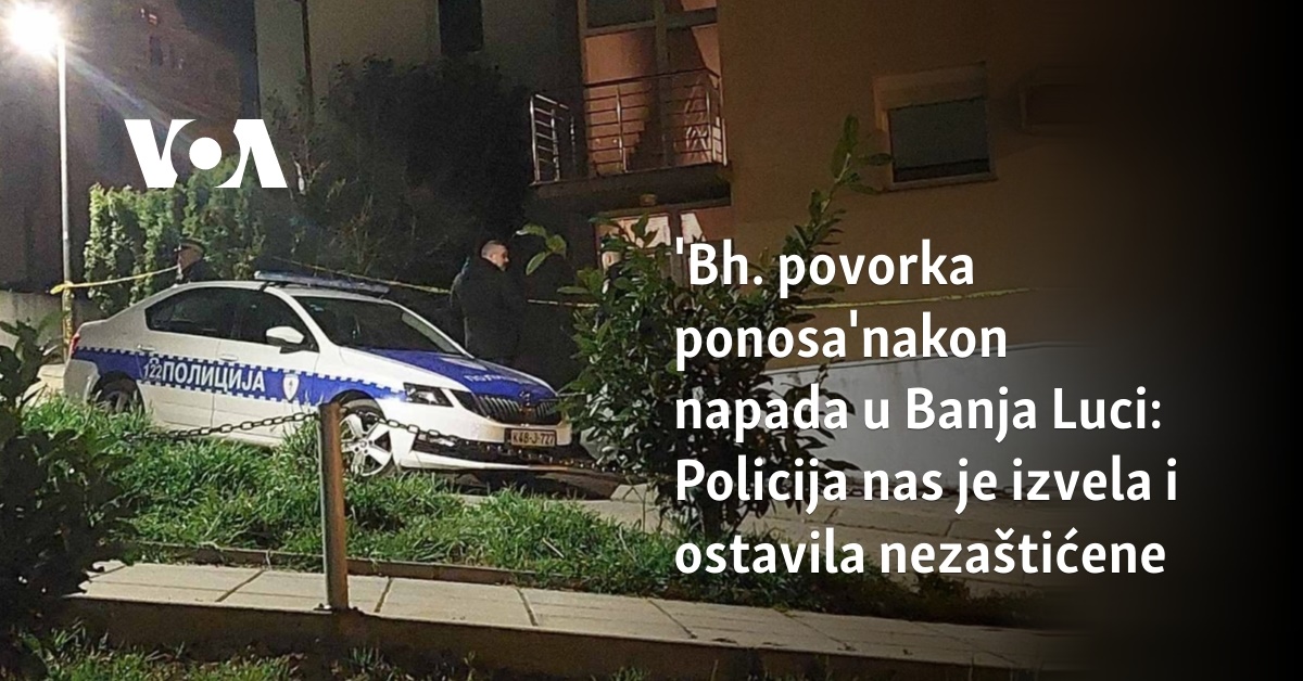 Bh Povorka Ponosa Nakon Napada U Banja Luci Policija Nas Je Izvela