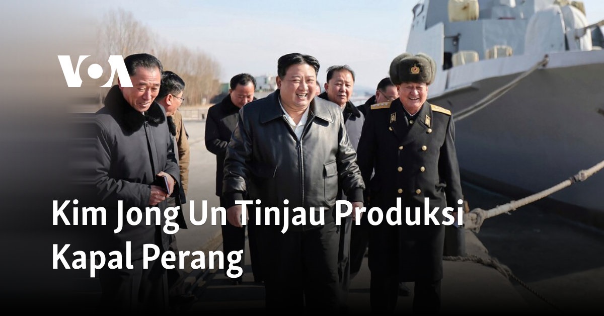 Kim Jong Un Tinjau Produksi Kapal Perang