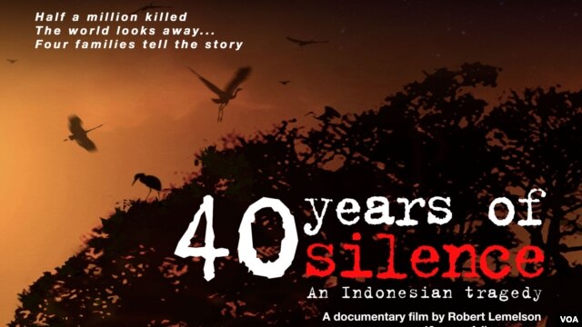 Poster film '40 Years in Silence: An Indonesian Tragedy', sebuah film dokumenter yang mengisahkan tragedi pembunuhan massal pada massa G30S PKI tahun 1965. 