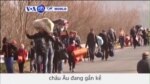 'Châu Âu tự gây ra khủng hoảng nhân đạo' (VOA60)