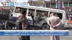 VOA60 World - Afghanistan: Four people killed, nine wounded in roadside bomb attack