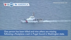 VOA60 America - One person killed, nine missing following plane crash in Washington state