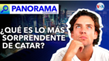 Thumbnail Panorama: Qué es lo más sorprendente de Qatar