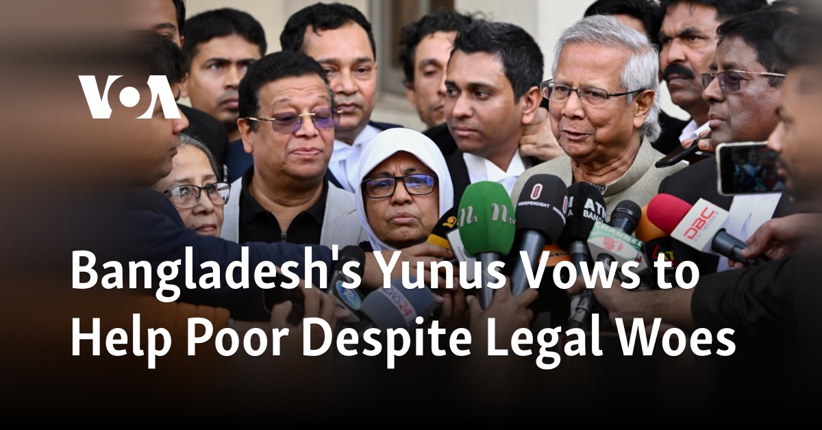 Bangladesh's Yunus Vows to Help Poor Despite Legal Woes