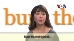 English in a Minute: Burn The Midnight Oil