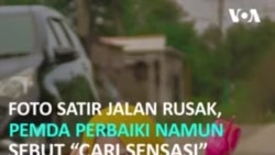 Foto Satir Kritik Jalan Rusak, Pemda Perbaiki Tapi Sebut "Cari Sensasi"