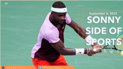Sonny Side of Sports: Frances Tiafoe Advanced to Quarterfinals at U.S. Open & Celtic vs Real Madrid Highlights
