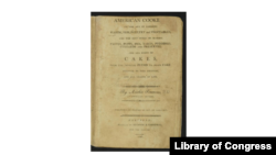 The very first U.S. cookbook, "American Cookery," also called "The art of dressing viands, fish, poultry, and vegetables : and the best modes of making pastes, puffs, pies, tarts, puddings, custards, and preserves." (Library of Congress)