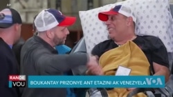 Boukantay Prizonye ant Etazini ak Venezyela