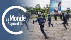 Le Monde Aujourd’hui : des manifestants blessés à Kinshasa