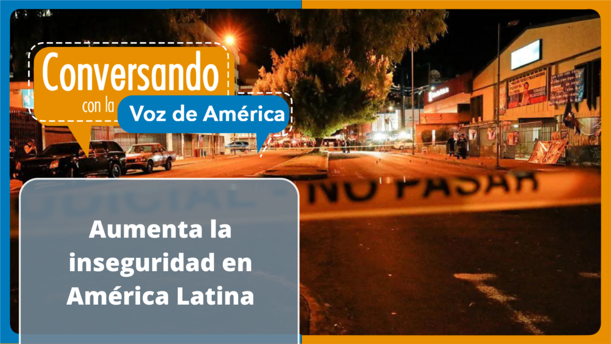 Inseguridad En América Latina: Un Flagelo Que Crece Cada Año Y Que Va ...