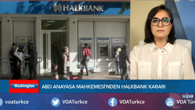 ABD Anayasa Mahkemesi’nin Halkbank Kararı Ne Anlama Geliyor?