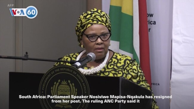 VOA60 Africa - South Africa's Parliament Speaker resigns from her post