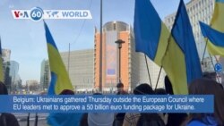 VOA60 World - EU approves 50 billion euro funding package for Ukraine