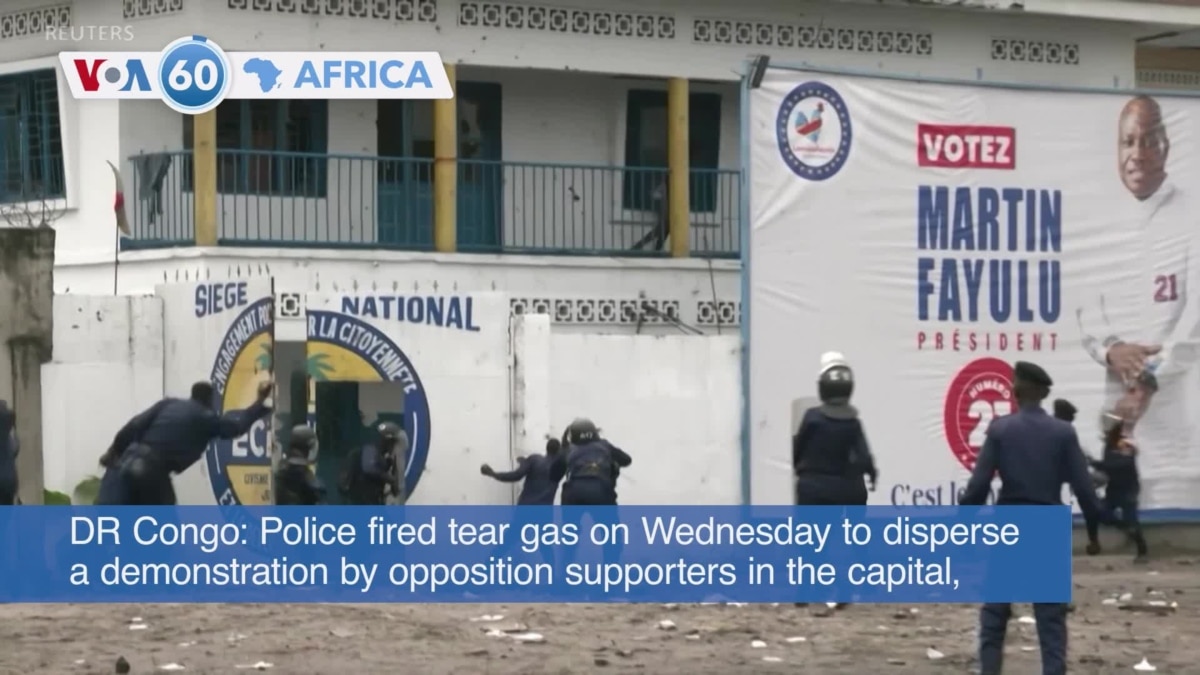 VOA60 Africa - DR Congo: Police Fired Tear Gas To Disperse Opposition ...