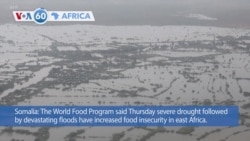 VOA60 Africa - WFP: Severe drought followed by devastating floods increases food insecurity in east Africa