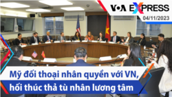 Mỹ đối thoại nhân quyền với Việt Nam, hối thúc thả tù nhân lương tâm | Truyền hình VOA 4/11/23