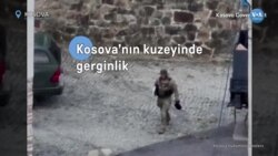 Kosova’nın kuzeyinde gerginlik 