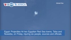 VOA60 Africa - Projectiles hit two Egyptian Red Sea towns