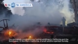 VOA60 America - Wind and excess heat fueling wildfires in California