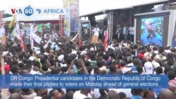 VOA60 Africa - DRC: Presidential candidates made their final pitches to voters ahead of elections