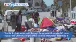 VOA60 Africa - Tunisia: Police destroys makeshift migrant camp outside U.N. human rights office
