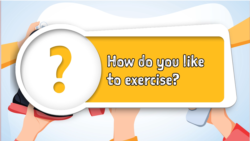 Quiz - Lesson 33 - How Do You Like to Exercise?