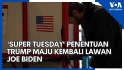 'Super Tuesday' Penentuan Trump Maju Kembali Lawan Joe Biden