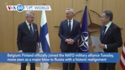VOA60 World - Finland Joins NATO