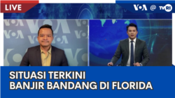 Laporan VOA untuk TVRI: Situasi Terkini Banjir Bandang di Florida