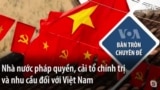 Nhà nước pháp quyền, cải tổ chính trị và nhu cầu đối với Việt Nam