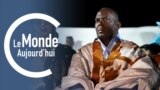 Le Monde Aujourd'hui : la contestation post-électorale se poursuit en Mauritanie